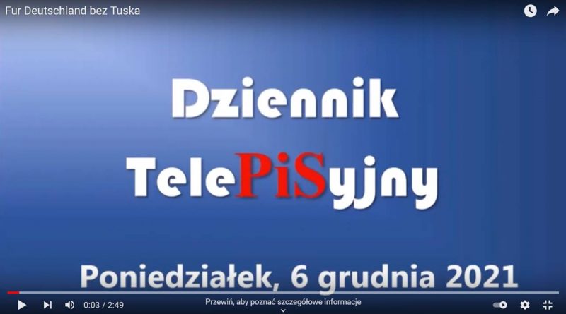 Dziennik TelePiSyjny - 6 grudnia 2021